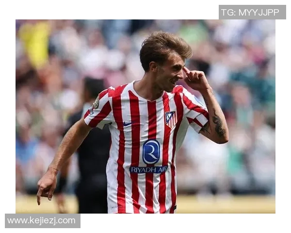 莱比锡小胜马竞友谊赛精彩瞬间引发全场热烈反响